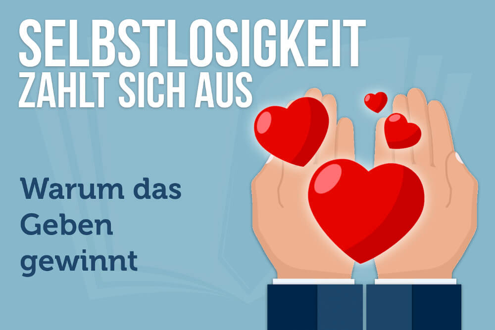 Selbstlosigkkeit Selbstlose Tat Altruismus Psychologie Wie Du Mir