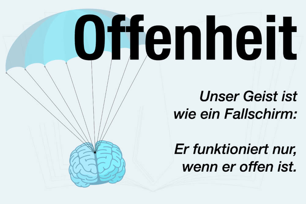 Offenheit Definition Offen für Neues Bedeutung Zitate Spruch Beispiel Psychologie