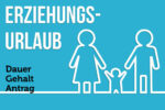 Erziehungsurlaub Dauer Gehalt Beantragen Elternzeit Arbeitsrecht