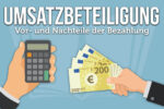 Umsatzbeteiligung Vorteile Nachteile Tipps Mitarbeiter Unternehmen