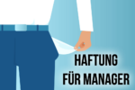 Managerhaftung Deutschland D&o Versicherung